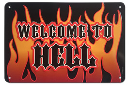 Welcome to Hell - Blechschild