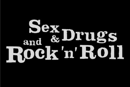 Sex & Drugs & Rock'n'Roll